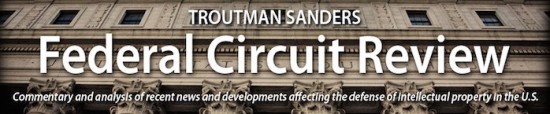Troutman Sanders Federal Circuit Review