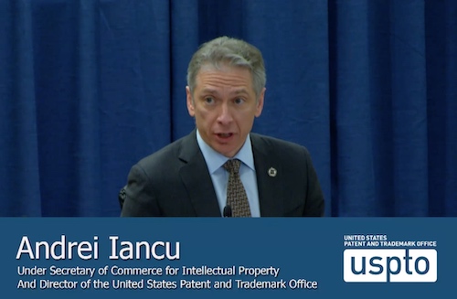 Director Andrei Iancu: Major PTAB Initiatives Rolled Out, Time to Assess Changes